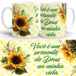 Caneca Girassol "Você é um presente de Deus na minha vida"